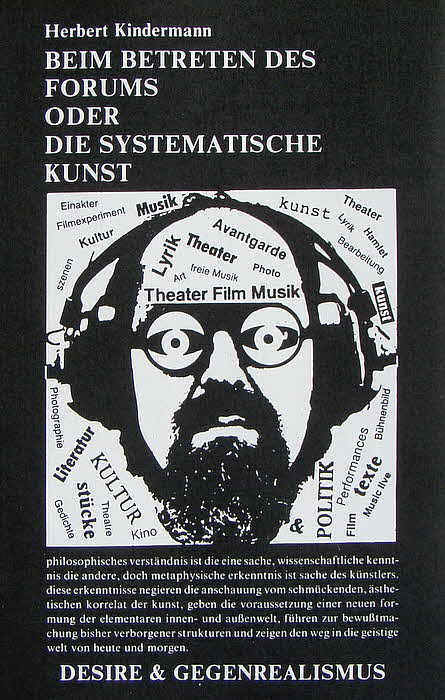 Herbert Kindermann, geboren in Nrnberg, Studium der Regie, Dramaturgie, Theater und Kulturgeschichte in Nrnberg und Heidelberg. Privates Musikstudium in Hamburg. Studium der freien und angewandten Fotografie. Praktische Theater- und Filmarbeit. Lehrkraft an Schauspielseminar in Hamburg. Leiter von Arbeitskreisen der Jugend-und Erwachsenenkulturarbeit. Schriftstellerische Ttigkeit und experimentielle Theatherarbeit in der Hamburger Kunsthalle. Realisierung knstlerischer Aktionen. Dabei Versuche mit progressiver Musik und freier, konkreter und atonaler Materialien. Fotografische Experimente, Aktionen und Ausstellungen im In-und Ausland. Verfasser von Werken zu Theater, Lyrik, Musik, Fotografie und Film sowie Sachtexte. Gestorben 2003 in Hamburg.